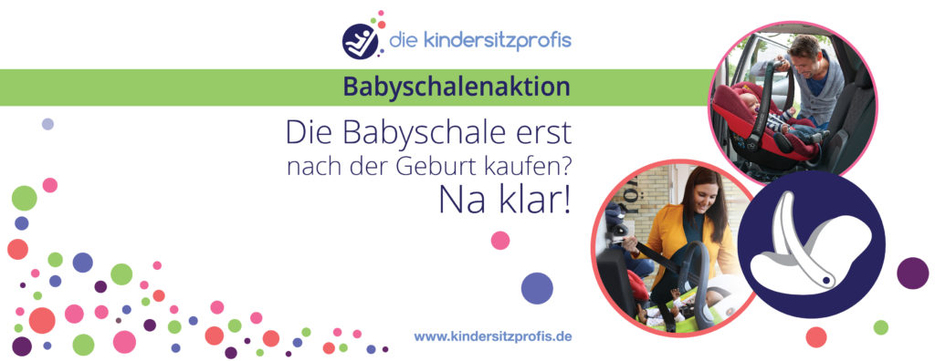 Babyschale-Aktion